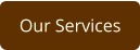 Our Services